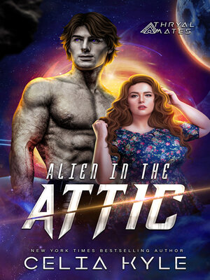 cover image of Alien in the Attic